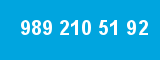 989 210 51 92